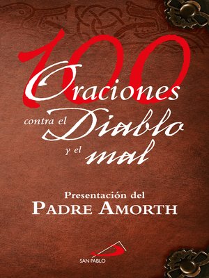 cover image of 100 Oraciones contra el diablo y el mal